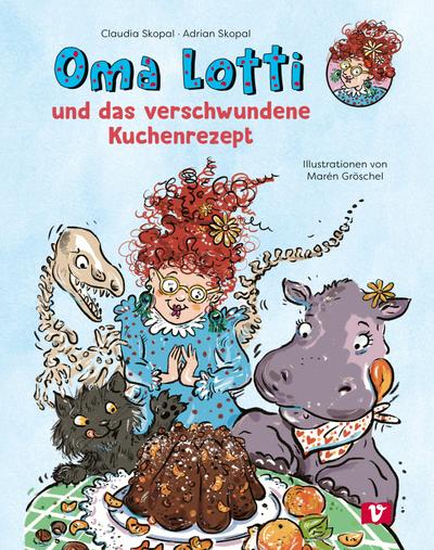 Oma Lotti und das verschwundene Kuchenrezept