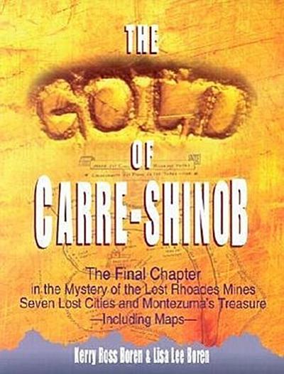 The Gold of Carre-Shinob