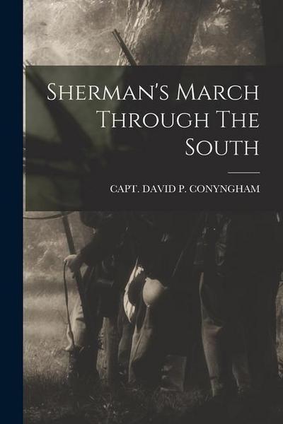 Sherman’s March Through The South