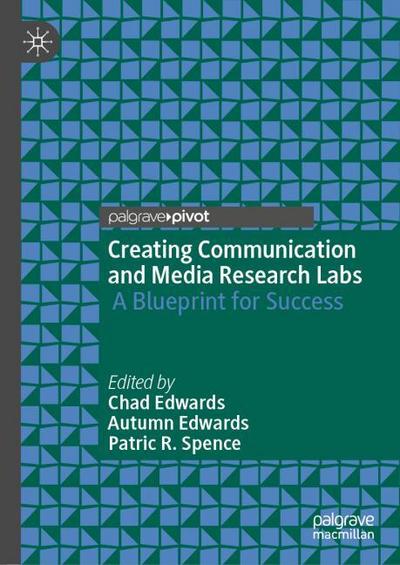 Creating Communication and Media Research Labs