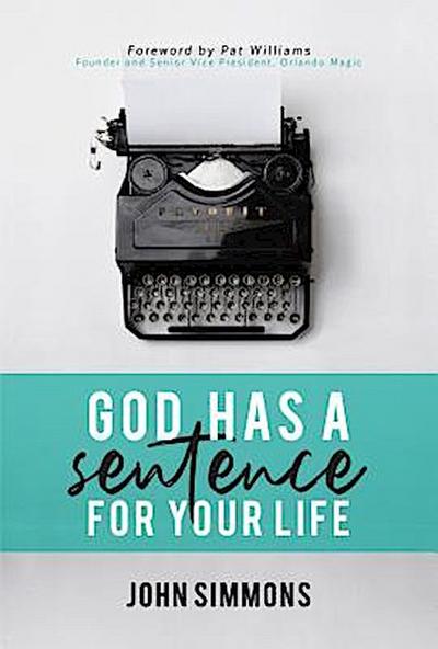God Has A Sentence For Your Life