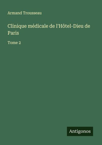 Clinique médicale de l’Hôtel-Dieu de Paris