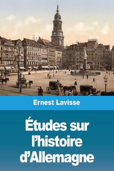 Études sur l’histoire d’Allemagne