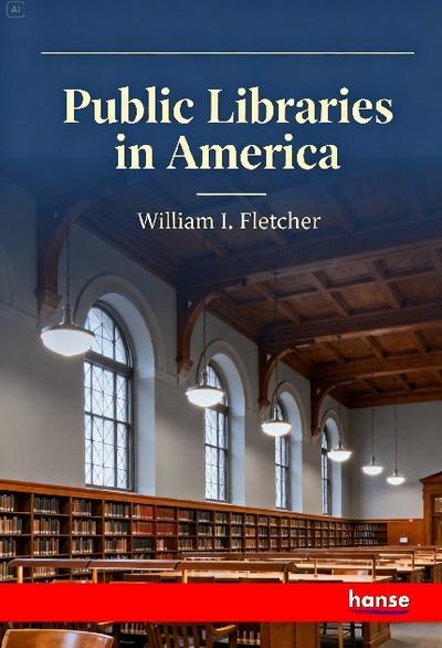 Public Libraries in America