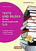 Texte und Bilder - Vielfältiges Material - flexibel einsetzbar - schnell ausgewählt - Deutsch - Klasse 5/6