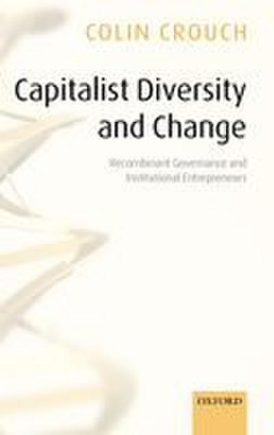 Capitalist Diversity and Change