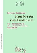 Hausfrau für zwei Länder sein