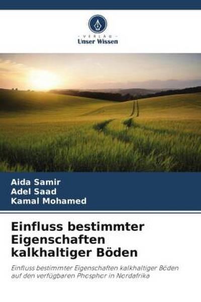 Einfluss bestimmter Eigenschaften kalkhaltiger Böden