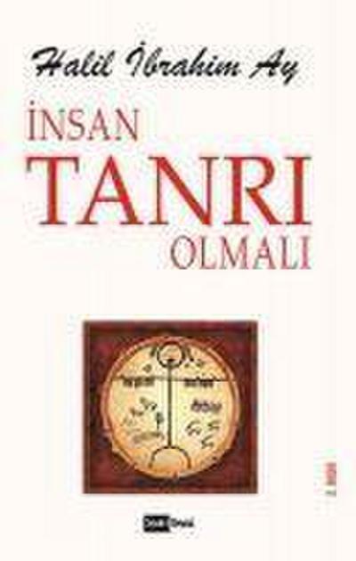 Insan Tanri Olmali