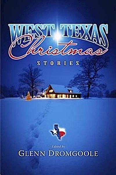 West Texas Christmas Stories