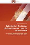 Optimisation de réseaux hétérogènes avec cur de ré