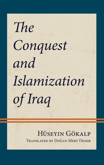 Conquest and Islamization of Iraq
