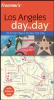 Frommer`s Los Angeles Day by Day - Garth Mueller