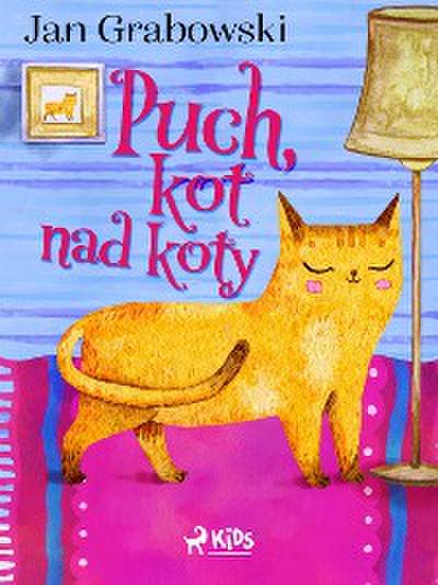 Puch, kot nad koty