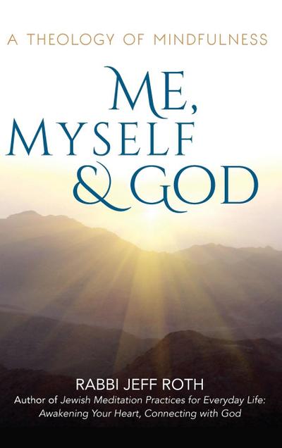 Me, Myself and God
