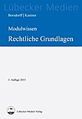 MODULWISSEN Rechtliche Grundlagen