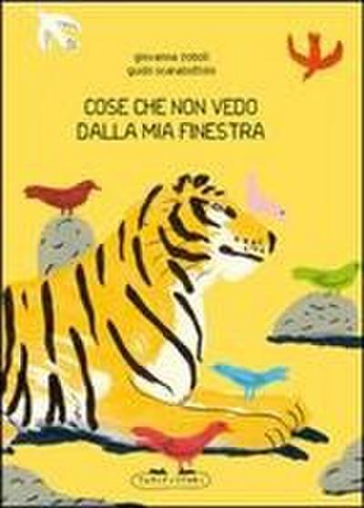 Cose che non vedo dalla mia finestra