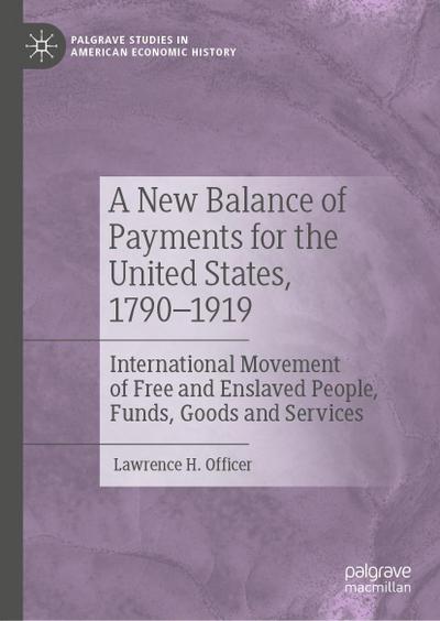A New Balance of Payments for the United States, 1790-1919
