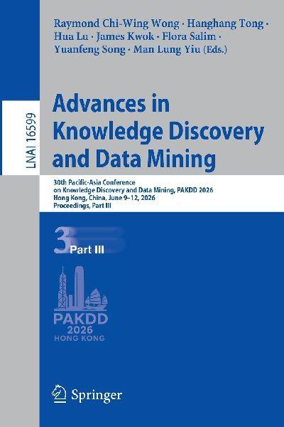 Advances in Knowledge Discovery and Data Mining