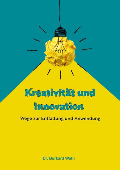 Kreativität und Innovation
