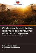 Études sur la distribution hivernale des herbivores et la perte d’agneaux
