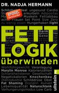 Fettlogik überwinden