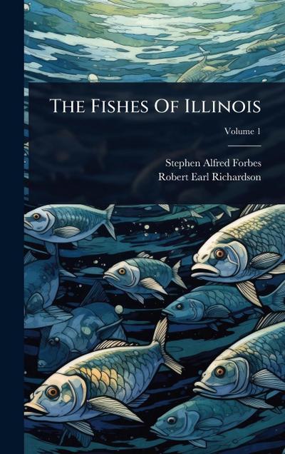 The Fishes Of Illinois