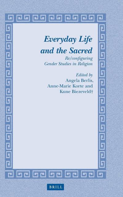 Everyday Life and the Sacred