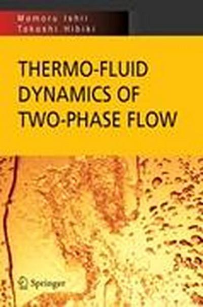 Thermo-fluid Dynamics of Two-Phase Flow