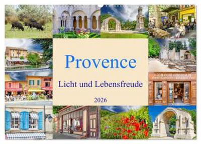 Provence. Licht und Lebensfreude (Wandkalender 2026 DIN A2 quer), CALVENDO Monatskalender