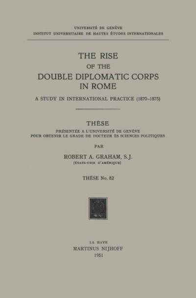 The Rise of the Double Diplomatic Corps in Rome