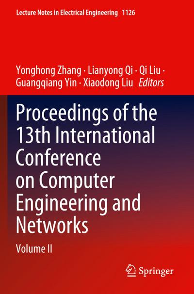 Proceedings of the 13th International Conference on Computer Engineering and Networks
