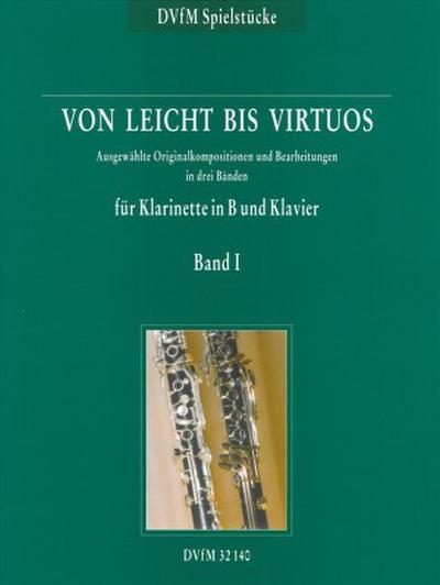 Von leicht bis virtuos, Originalkompositionen für Klarinette und Klavier. Bd.1