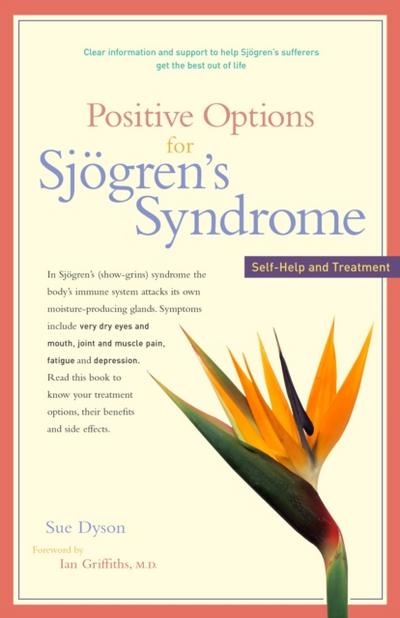 Positive Options for Sjögren’s Syndrome