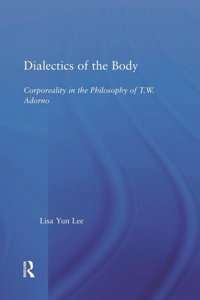Dialectics of the Body