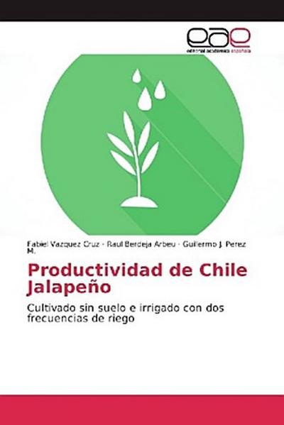 Productividad de Chile Jalapeño