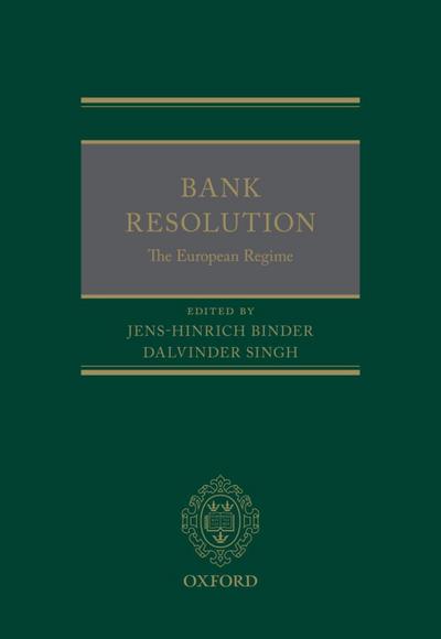 Bank Resolution: The European Regime