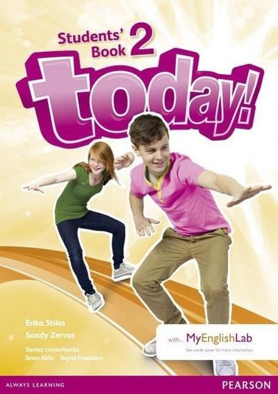 Today! 2 Students’ Book and MyLab Pack, m. 1 Beilage, m. 1 Online-Zugang