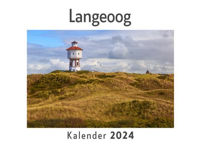 Langeoog (Wandkalender 2024, Kalender DIN A4 quer, Monatskalender im Querformat mit Kalendarium, Das perfekte Geschenk)