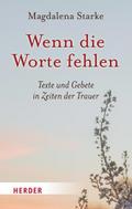 Wenn die Worte fehlen von Magdalena Starke | Buch