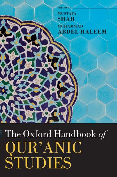 Oxford Handbook of Qur’anic Studies