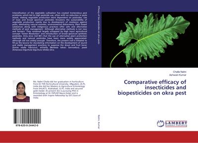 Comparative efficacy of insecticides and biopesticides on okra pest
