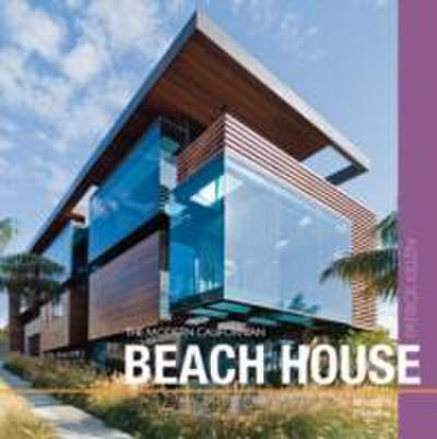 Killen, P: Modern Californian Beach House