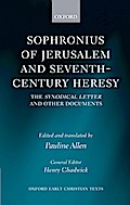 Sophronius of Jerusalem and Seventh-Century Heresy