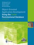 Object-Oriented Application Development Using the Caché Postrelational Database