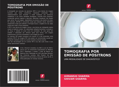 TOMOGRAFIA POR EMISSÃO DE PÓSITRONS