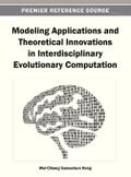 Modeling Applications and Theoretical Innovations in Interdisciplinary Evolutionary Computation