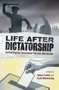 Life after Dictatorship