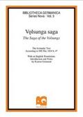Volsunga Saga / The Saga of the Volsungs