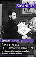 Émile Zola et le roman expérimental